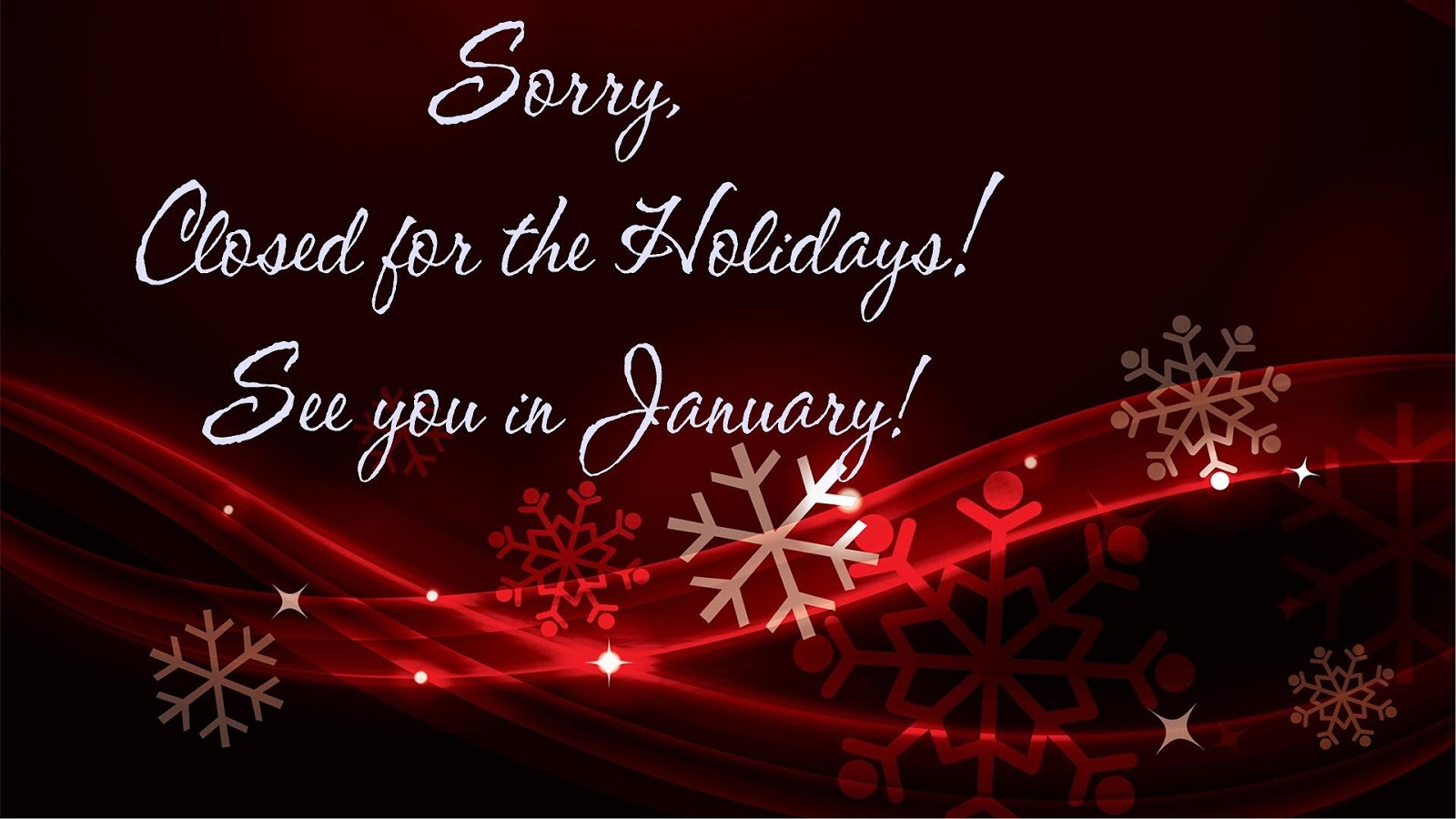 Sanson Northwest Closed At Noon December 24th And Will Reopen January
